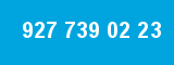 927 739 02 23 927 739 02 23